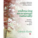 Embracing Menopause Naturally