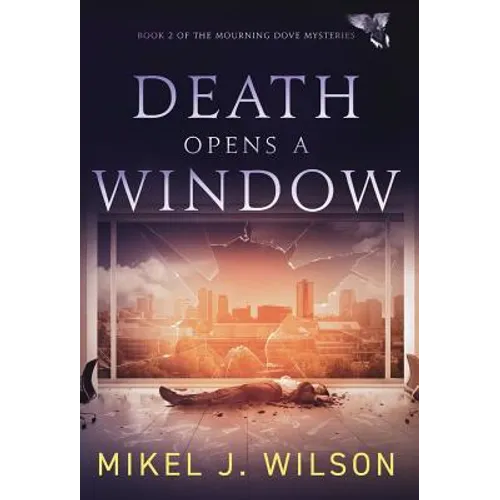 Death Opens a Window