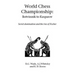 World Chess Championship: Botvinnik to Kasparov