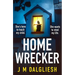 Homewrecker: An Utterly Gripping Psychological Thriller with a Gasp Out-Loud Twist