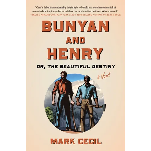 Bunyan and Henry; Or, the Beautiful Destiny