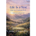 Life is a Test...: Hope in a Confusing World
