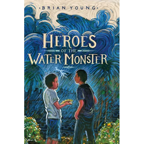 Heroes of the Water Monster