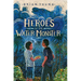 Heroes of the Water Monster