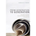 From Generation to Generation