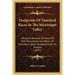 Footprints Of Vanished Races In The Mississippi Valley: Being An Account Of Some Of The Monuments And Relics Of Prehistoric Races Scattered Over Its S
