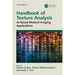 Handbook of Texture Analysis: Ai-Based Medical Imaging Applications
