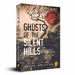Ghosts of the Silent Hills: Stories Based on True Hauntings