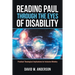 Reading Paul Through the Eyes of Disability: Practical Theological Implications for Inclusive Ministry