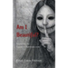 Am I Beautiful?: Inspired by the Legend of Kuchisake-onna