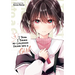 I Think I Turned My Childhood Friend Into a Girl Vol. 7