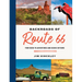 The Backroads of Route 66: Your Guide to Adventures and Scenic Detours