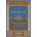 Holiness: A Biblical, Historical, and Systematic Theology