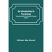 An Introduction to Psychology; Translated from the Second German Edition