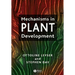 Mechanisms in Plant Development