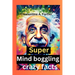 Super Mind boggling crazy facts: 1000+ interesting mind-blowing Random fact for curious people about science, pop culture, history, animals and everyt
