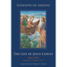 The Life of Jesus Christ: Part One, Volume 2, Chapters 41-92 Volume 282