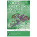 Food, Foretelling, Followers, and Fulfillment: Jesus on His Way to Jerusalem: Cycle B Sermons for Proper 14 Through Proper 22 Based on the Gospel Text