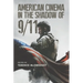 American Cinema in the Shadow of 9/11