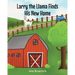 Larry the Llama Finds His New Home