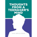 Thoughts from a Teenager's Mind