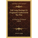 Life Long Musings Or Fragments Gathered By The Way: A Collection Of Poems (1899)
