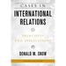 Cases in International Relations: Principles and Applications