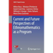 Current and Future Perspectives of Ethnomathematics as a Program
