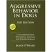 Aggressive Behavior in Dogs: A Comprehensive Technical Manual for Professionals
