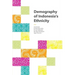 Demography of Indonesia's Ethnicity