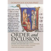 Order and Exclusion: Cluny and Christendom Face Heresy, Judaism, and Islam (1000-1150)