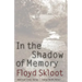 In the Shadow of Memory