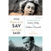 What There Is to Say We Have Said: The Correspondence of Eudora Welty and William Maxwell