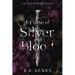 A Curse Of Silver And Blood