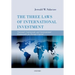 The Three Laws of International Investment: National, Contractual, and International Frameworks for Foreign Capital