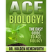 Ace Biology!: The EASY Guide to Ace Biology
