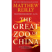 The Great Zoo of China