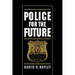 Police for the Future