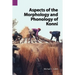 Aspects of the Morphology and Phonology of Konni