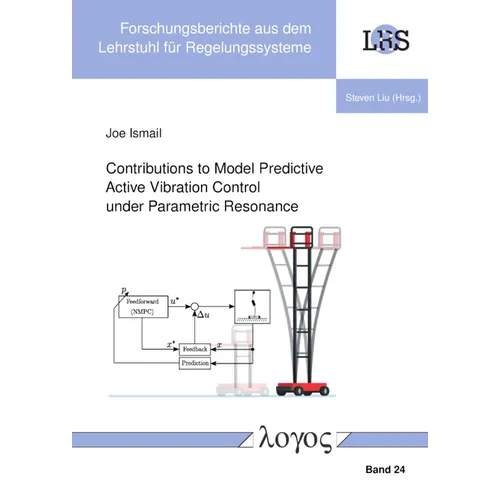 Contributions to Model Predictive Active Vibration Control Under Parametric Resonance