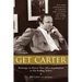 Get Carter: Backstage in History from JFK's Assassination to the Rolling Stones