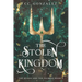 The Stolen Kingdom: The Queen and the Heiress Book 2