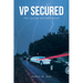 VP SECURED The Second SECURE Novel