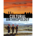 Cultural Anthropology: Contemporary, Public, and Critical Readings