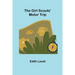 The Girl Scouts' Motor Trip