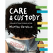 Care & Custody: A Novel of Three Children at Risk