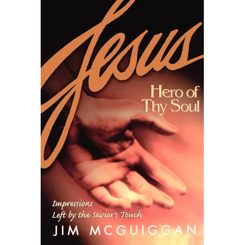 Jesus, Hero of Thy Soul