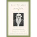 Leo Tolstoy: Spiritual Writings