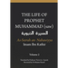 The Life of the Prophet Muhammad (saw) - Volume 2 - As Seerah An Nabawiyya - السيرة النب&#