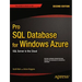 Pro SQL Database for Windows Azure: SQL Server in the Cloud